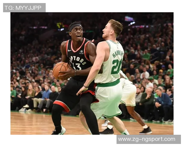 凯尔特人对阵猛龙的精彩对决在线直播全程回顾与分析